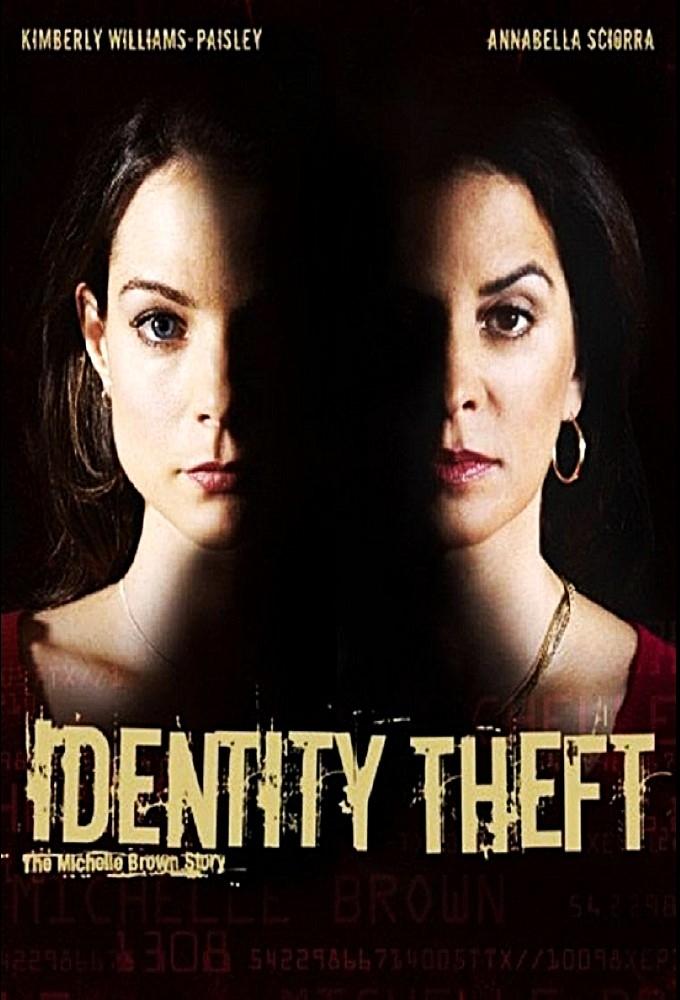 Постер Identity Theft: The Michelle Brown Story